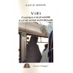 Viki. Flashback di un amore e altre storie d’oltremare